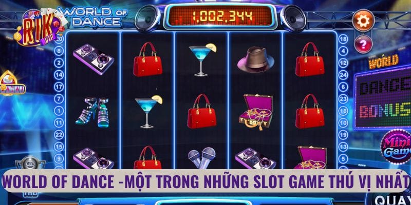 World of dance - Một trong những slot game thú vị nhất
