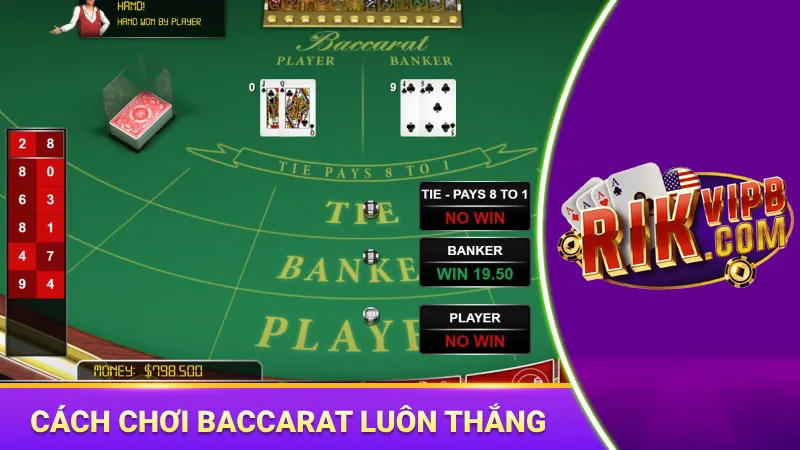 cách chơi baccarat luôn thắng