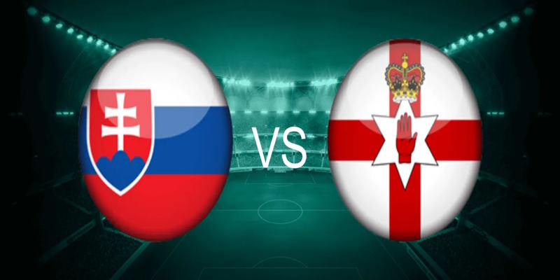 Soi kèo Bắc Ireland vs Slovakia