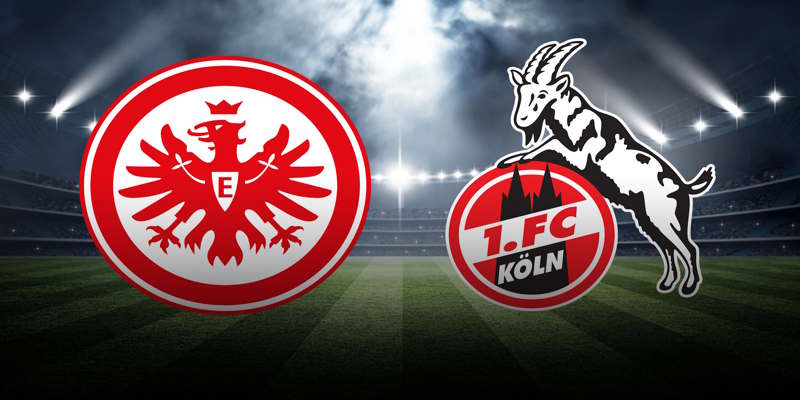 Soi Kèo FC Koln vs Frankfurt: 00h30 - 23/11 - Bundesliga