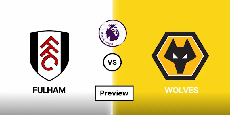 Soi Kèo Fulham vs Wolves: 22h00 - 01/11 - Premier League